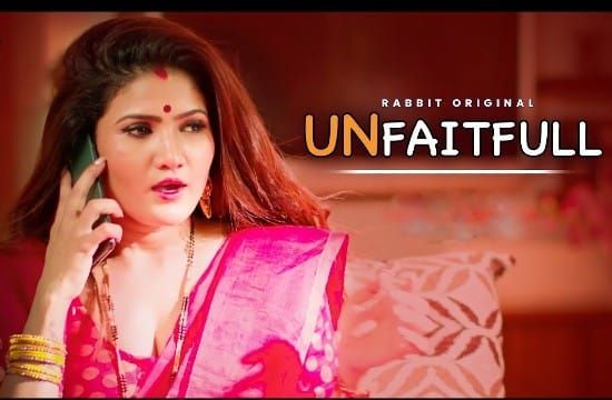 Unfaitfull S01 E01 RabbitMovies Hot Web Series