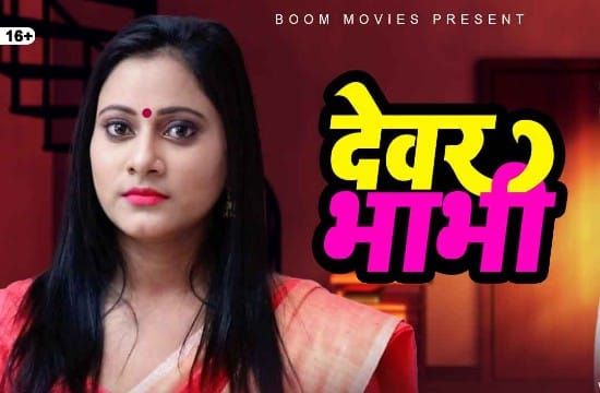 Devar Bhabhi Boom Movies Hot Hindi Short Film